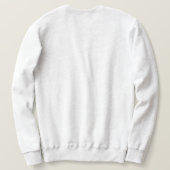 Sweatshirt Jamais Pas Froid, Drôle Toujours Froid (Design dos)