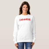 Sweatshirt "JAPONAIS" Joli Design. Commandez dès maintenant (Devant entier)