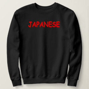 Sweatshirt "JAPONAIS" Joli Design. Commandez dès maintenant