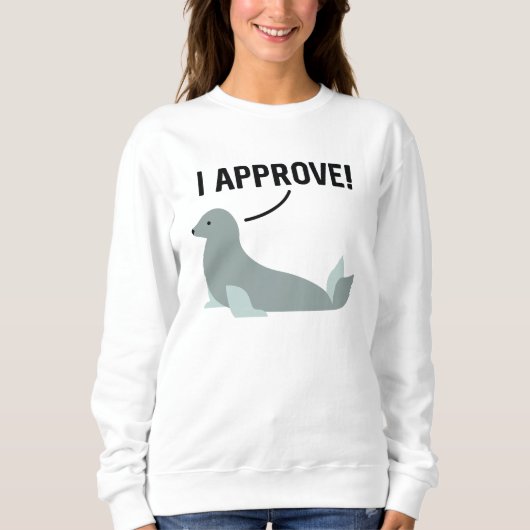 Sweatshirt J'approuve (Devant)