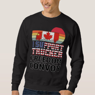 Sweatshirt J'appuie Truckers Freedom Convoy 2022 États-Unis C