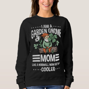 Sweatshirt Jardin amusant Gnome Maman Cool Jardinage Gnomes