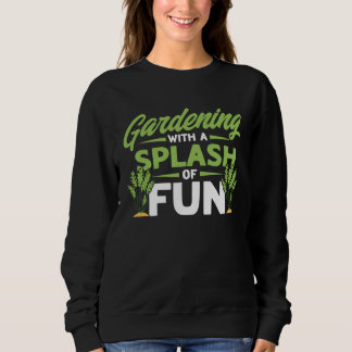 Sweatshirt Jardinage aquatique Jardinage avec une touche d'am