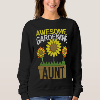 Sweatshirt Jardinage pour tante jardinier aménagement paysage