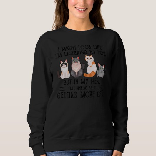 Sweatshirt J'Aurais L'Air De Vous Écouter, Mais Dans Mon H (Devant)