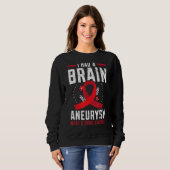 Sweatshirt J'Avais L'Aneurysme Du Cerveau État Médicale Aneur (Devant entier)