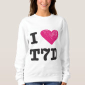Sweatshirt "Je chandail aime T7d" (Devant)