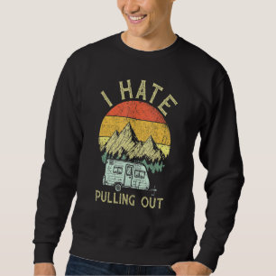 Sweatshirt Je Déteste Sortir Avec Mon Camping Van Retro Vinta