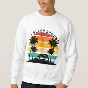 Sweatshirt Je dors autour de Van Life Pun Vinatge Voyage couc