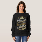 Sweatshirt Je fais confiance au prochain chapitre parce que j (Devant entier)