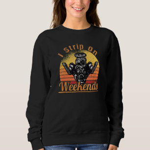 Sweatshirt Je fais du strip-tease le week-end Drag Racing D