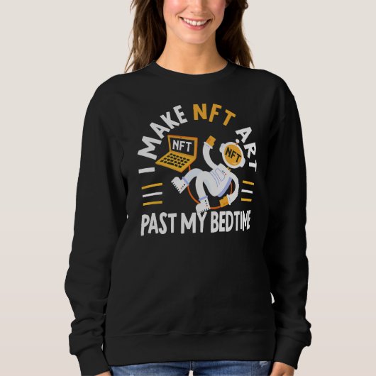 Sweatshirt Je Fasse De Nftast Mon Jeu De Lit Crypte De Jeu No (Devant)