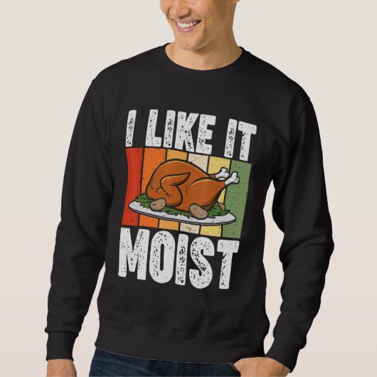 Sweatshirt Je L'Aime Moist Thanksgiving Costume Turquie Day L (Devant)