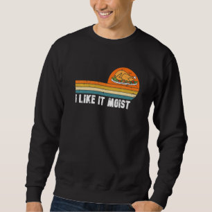 Sweatshirt Je L'Aime Moist Thanksgiving Costume Turquie Leg D