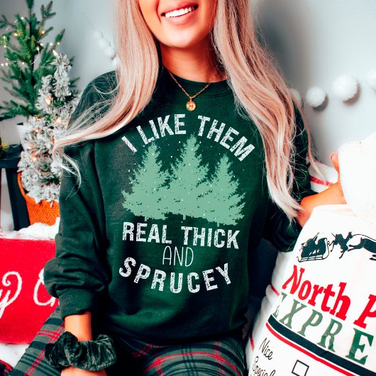 Sweatshirt Je les aime Vraiment épais et Sprucey Punny Noël