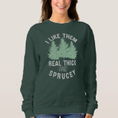 Sweatshirt Je les aime Vraiment épais et Sprucey Punny Noël (Devant)