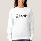 Sweatshirt Je M'Aime Tellement Matcha (Devant)