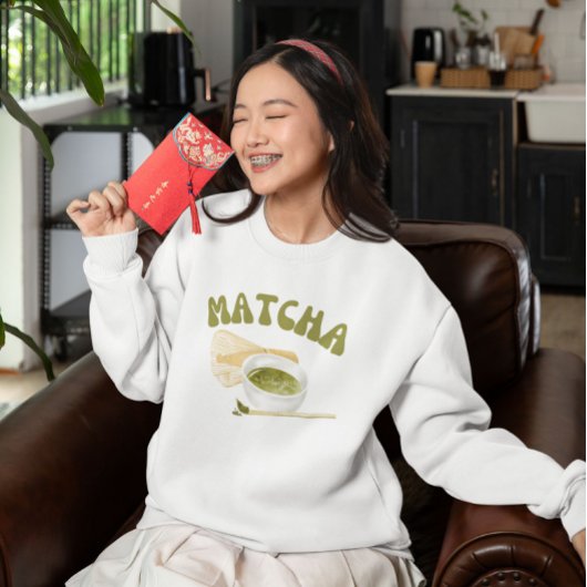 Sweatshirt Je m'aime tellement Matcha