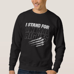 Sweatshirt Je Me Détiens Pour Les Droits Des Animaux Secourt