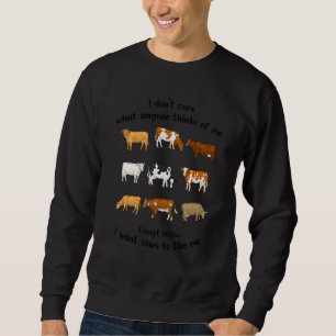Sweatshirt Je me fiche de ce que quelqu'un pense de moi sauf
