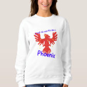 Sweatshirt Je me lèverai toujours comme un Phoenix (Devant)