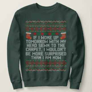 Sweatshirt Je me suis réveillé demain avec ma tête cousue au 