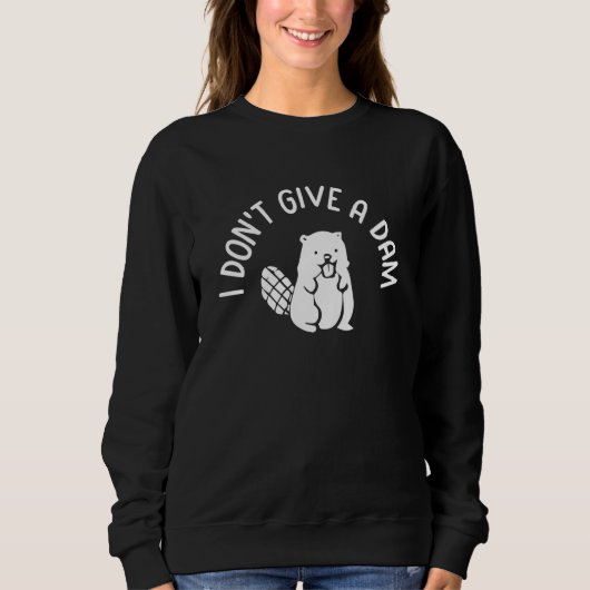 Sweatshirt Je m'en fiche castor castor (Devant)