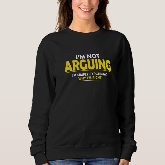Sweatshirt Je n'affirme pas que j'explique juste pourquoi j'a (Devant)
