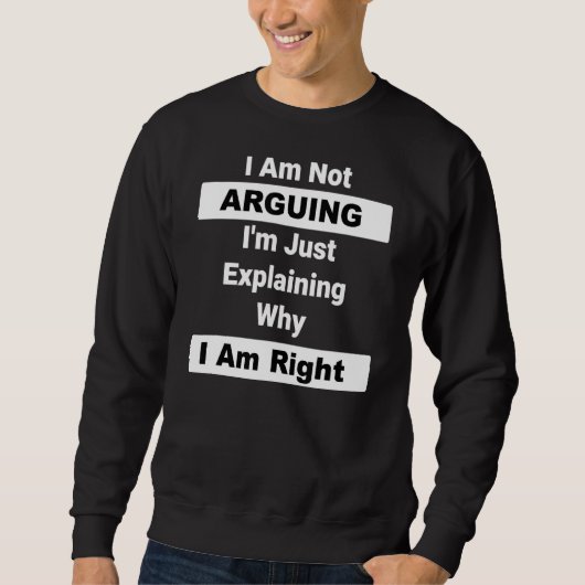 Sweatshirt Je n'affirme pas que j'explique juste pourquoi j'a (Devant)