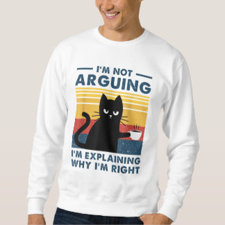 Sweatshirt Je n'affirme pas que j'explique juste pourquoi j'a