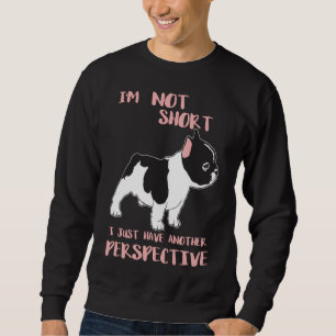 Sweatshirt Je n'ai qu'une autre perspective Frenchie