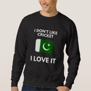Sweatshirt Je N'Aime Pas Le Cricket J'Aime Ça Cricket Pakista