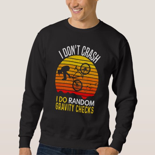 Sweatshirt Je Ne Crash Je Fais Random Gravity Checks Mountain (Devant)