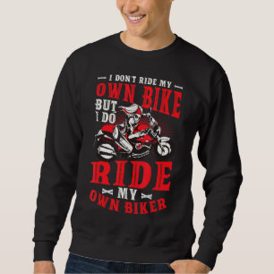 Sweatshirt Je ne fais pas de vélo mais je fais de vélo