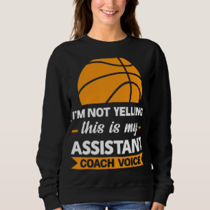 Sweatshirt Je ne hurle pas Ce jeu d'équipe d'entraîneurs adjo