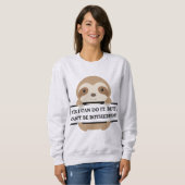 Sweatshirt Je ne peux pas être ennuyé Funny Sloth design (Devant entier)
