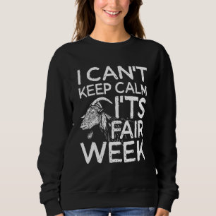 Sweatshirt Je ne peux pas garder le calme C'est la semaine ju