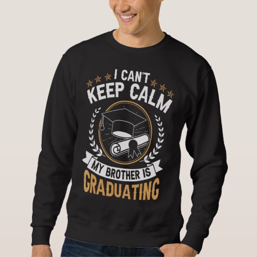 Sweatshirt Je ne peux pas garder le calme Mon frère est diplô (Devant)