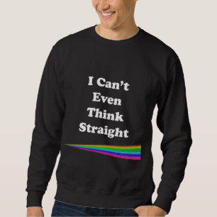 Sweatshirt Je ne peux pas même penser directement