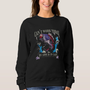 Sweatshirt Je ne peux pas travailler aujourd'hui Mon bras est