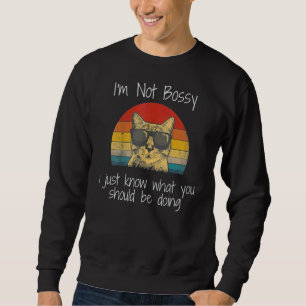 Sweatshirt Je ne suis pas autoritaire Je sais juste ce que vo
