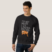 Sweatshirt Je ne suis pas bizarre, je suis citée (Devant entier)