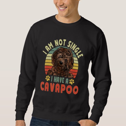 Sweatshirt Je ne suis pas célibataire, j'ai un chien Cavapoo (Devant)