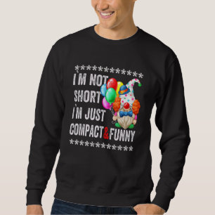 Sweatshirt Je Ne Suis Pas Court Je M'Amuse Pour Hommes Citer