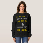 Sweatshirt Je ne suis pas juste méchant (Devant entier)