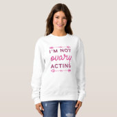 Sweatshirt Je ne suis pas Ovary (Devant entier)