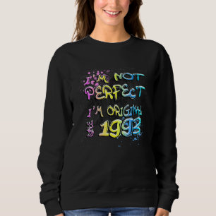 Sweatshirt Je ne suis pas parfait Je suis original depuis 19