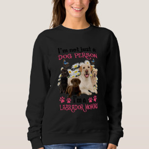 Sweatshirt Je ne suis pas seulement une personne de chien Je