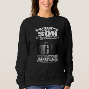 Sweatshirt Je ne suis pas un fils parfait mais ma mère folle