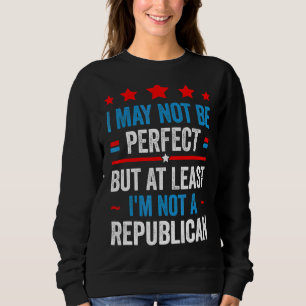 Sweatshirt Je ne suis peut-être pas parfait, mais au moins je